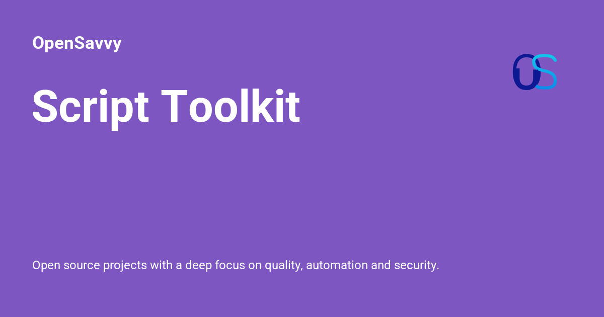 Script Toolkit - OpenSavvy